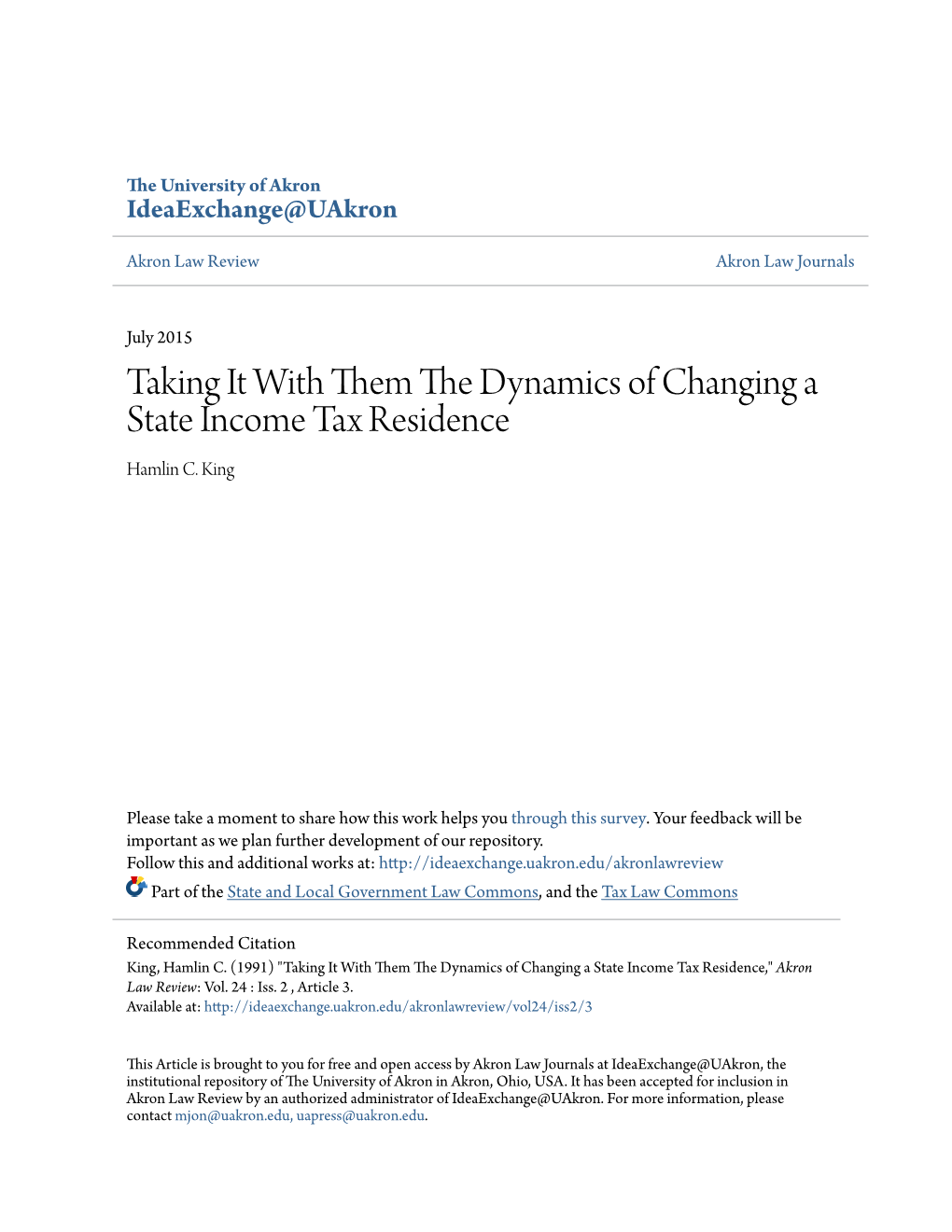 Taking It with Them the Dynamics of Changing a State Income Tax Residence Hamlin C