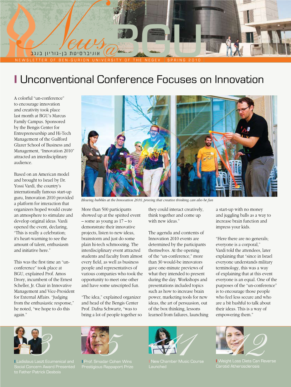 I Unconventional Conference Focuses on Innovation