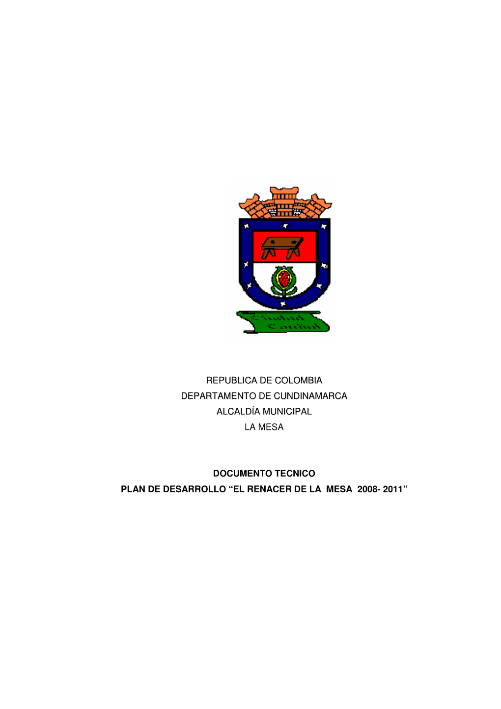 Republica De Colombia Departamento De Cundinamarca Alcaldía Municipal La Mesa