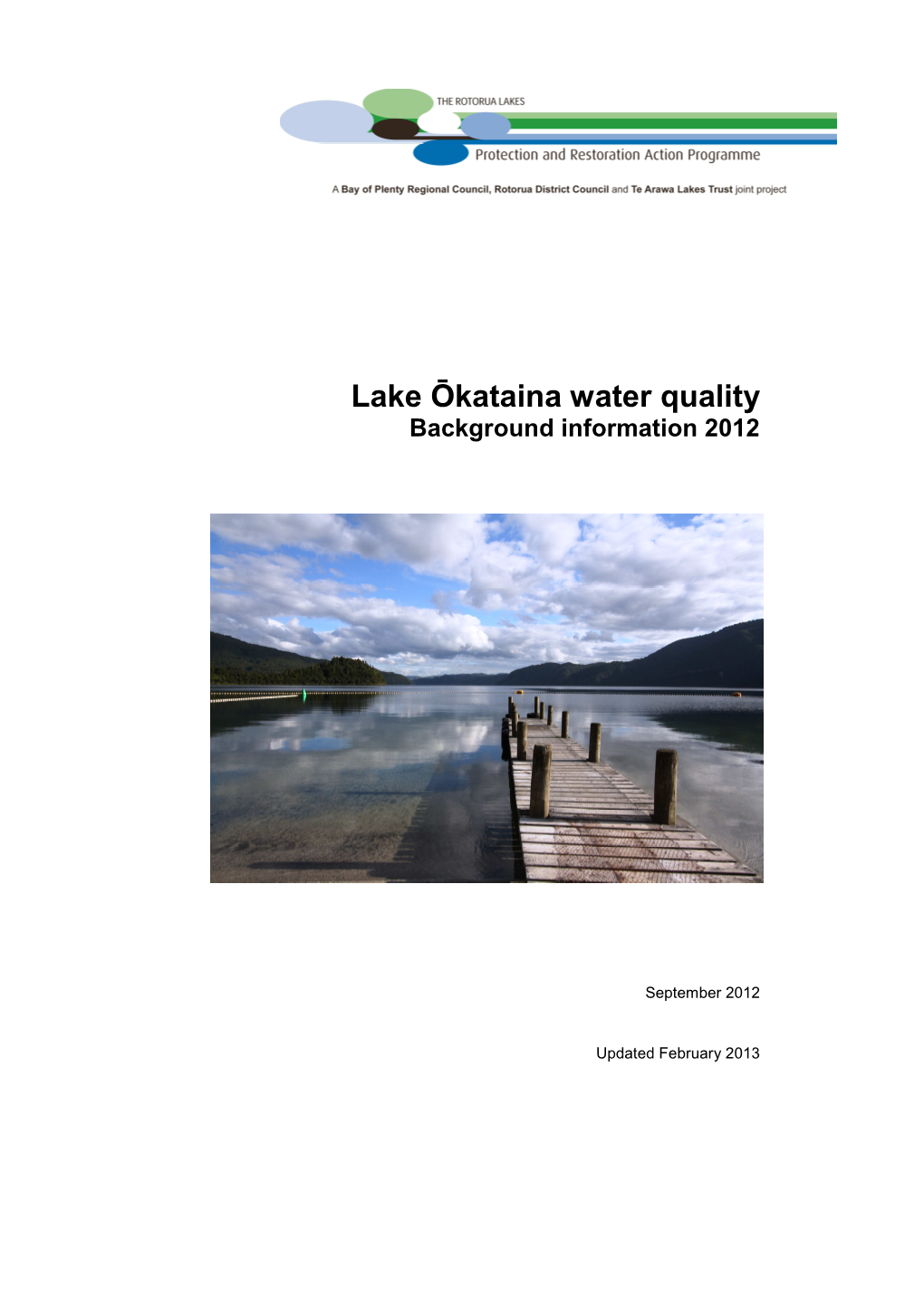 Lake Okataina Water Quality Background Information 2012 Updated February 2013