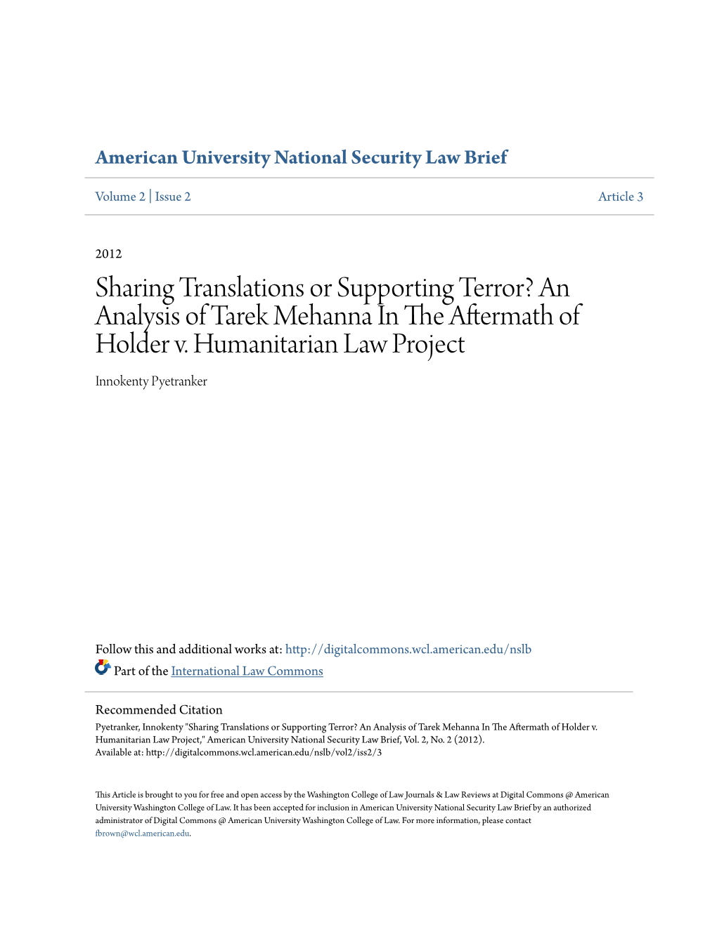 Sharing Translations Or Supporting Terror? an Analysis of Tarek Mehanna in the Aftermath of Holder V