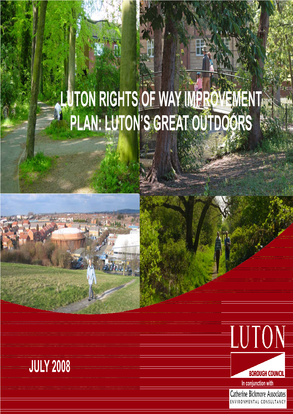 Luton Rights of Way Improvement Plan: Luton's
