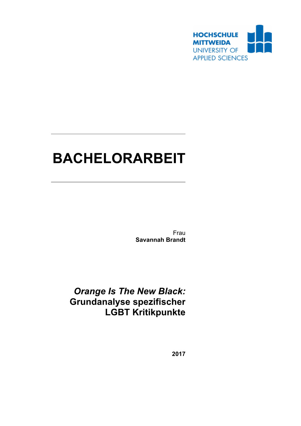 BACHELORARBEIT Orange Is the New Black