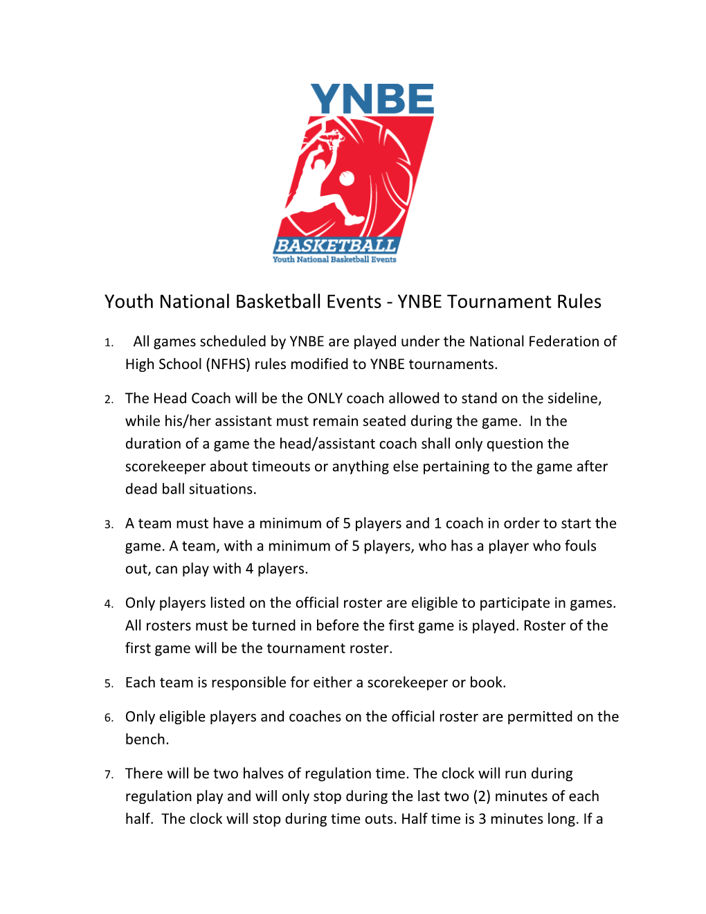 Youth National Basketball Events - YNBE Tournament Rules