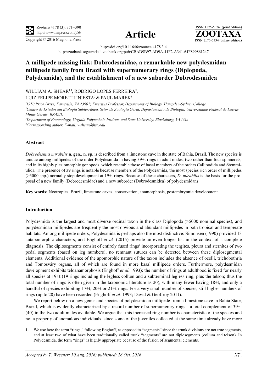 Dobrodesmidae, a Remarkable New Polydesmidan Millipede Family from Brazil with Supernumerary Rings