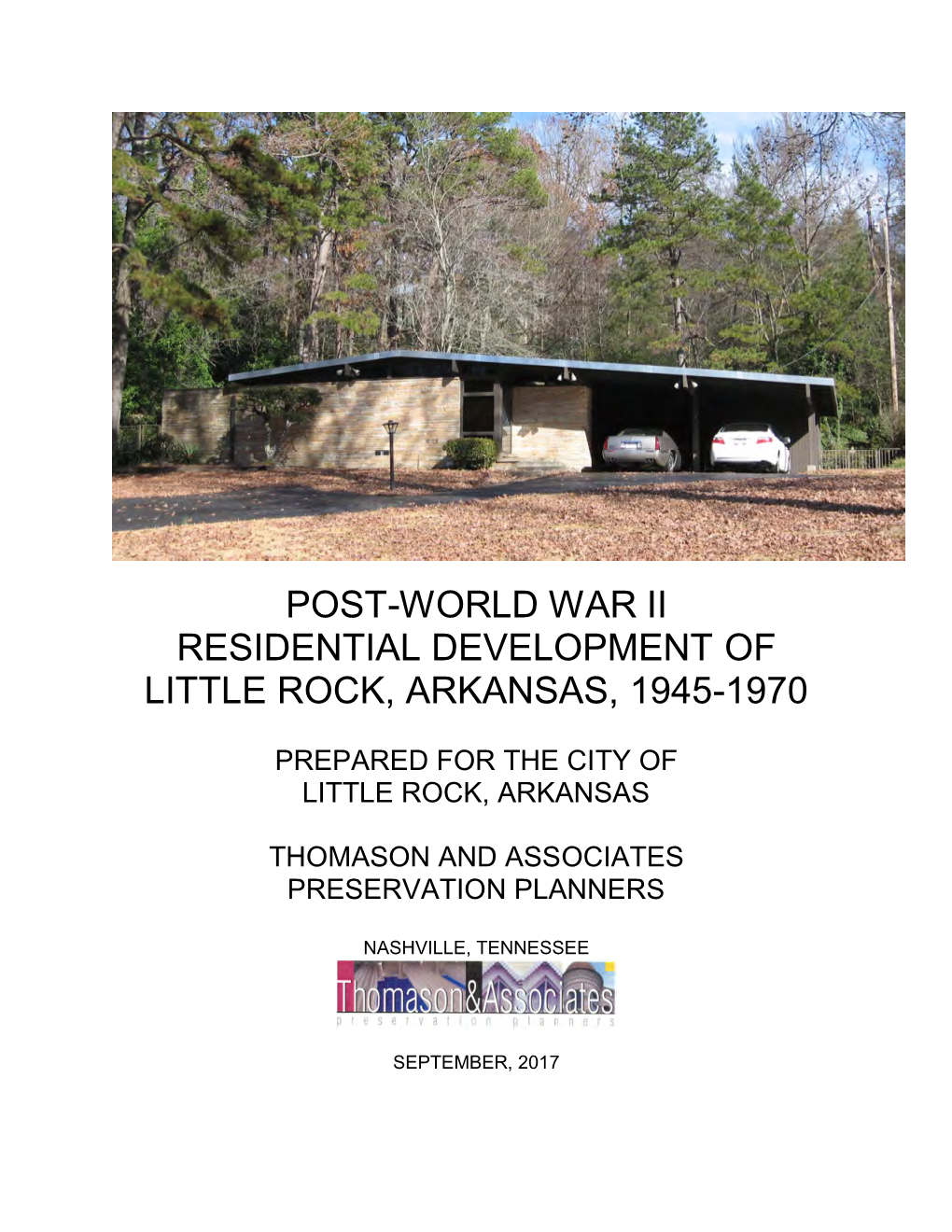 Post-World War Ii Residential Development of Little Rock, Arkansas, 1945-1970