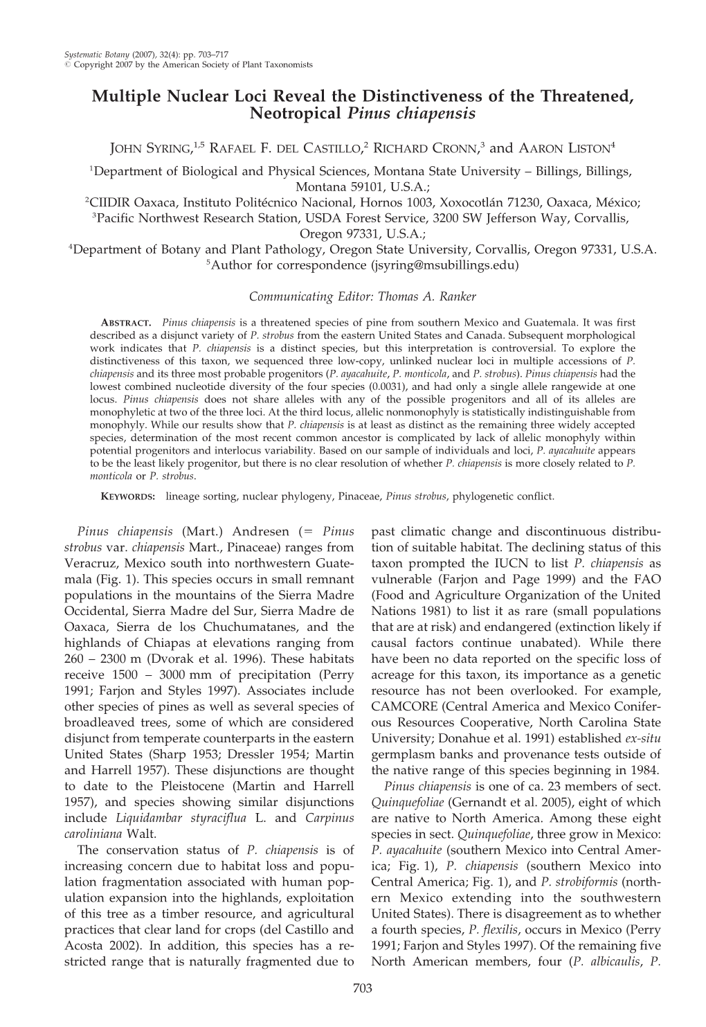 Multiple Nuclear Loci Reveal the Distinctiveness of the Threatened, Neotropical Pinus Chiapensis