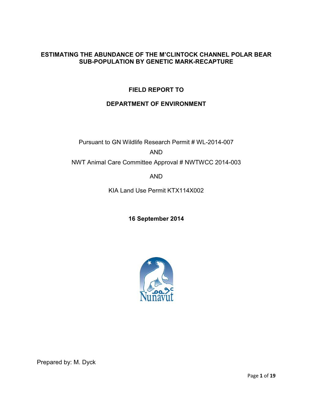 Estimating the Abundance of the M'clintock Channel Polar Bear