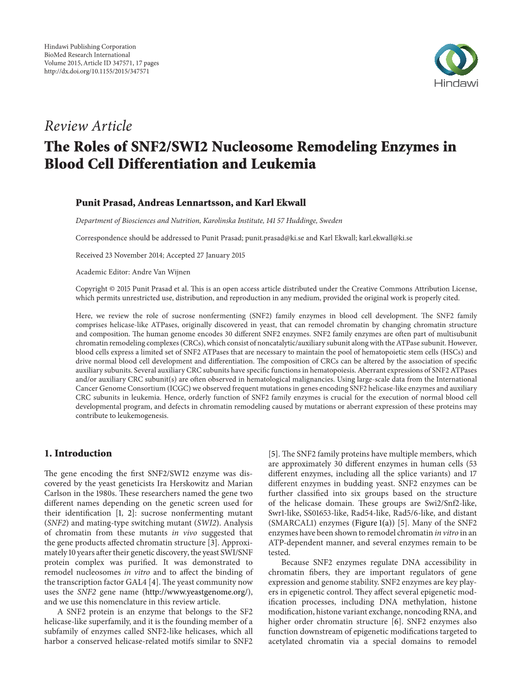 The Roles of SNF2/SWI2 Nucleosome Remodeling Enzymes in Blood Cell Differentiation and Leukemia