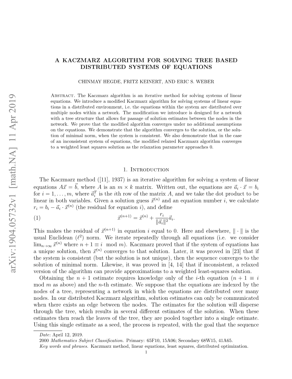 Arxiv:1904.05732V1 [Math.NA] 11 Apr 2019 Version of the Algorithm Can Provide Approximations to a Weighted Least-Squares Solution