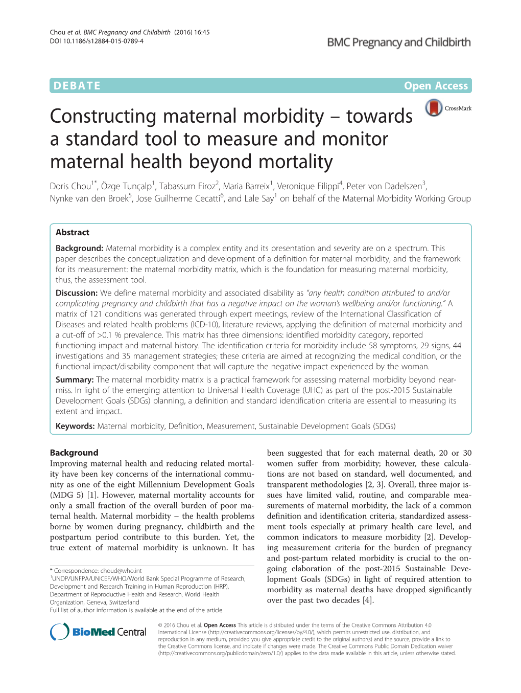 Constructing Maternal Morbidity – Towards a Standard Tool to Measure and Monitor Maternal Health Beyond Mortality