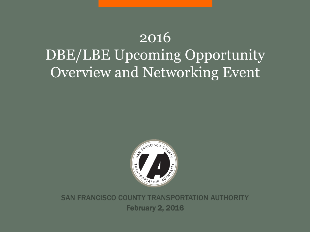 DBE/LBE Upcoming Opportunity Overview and Networking Event