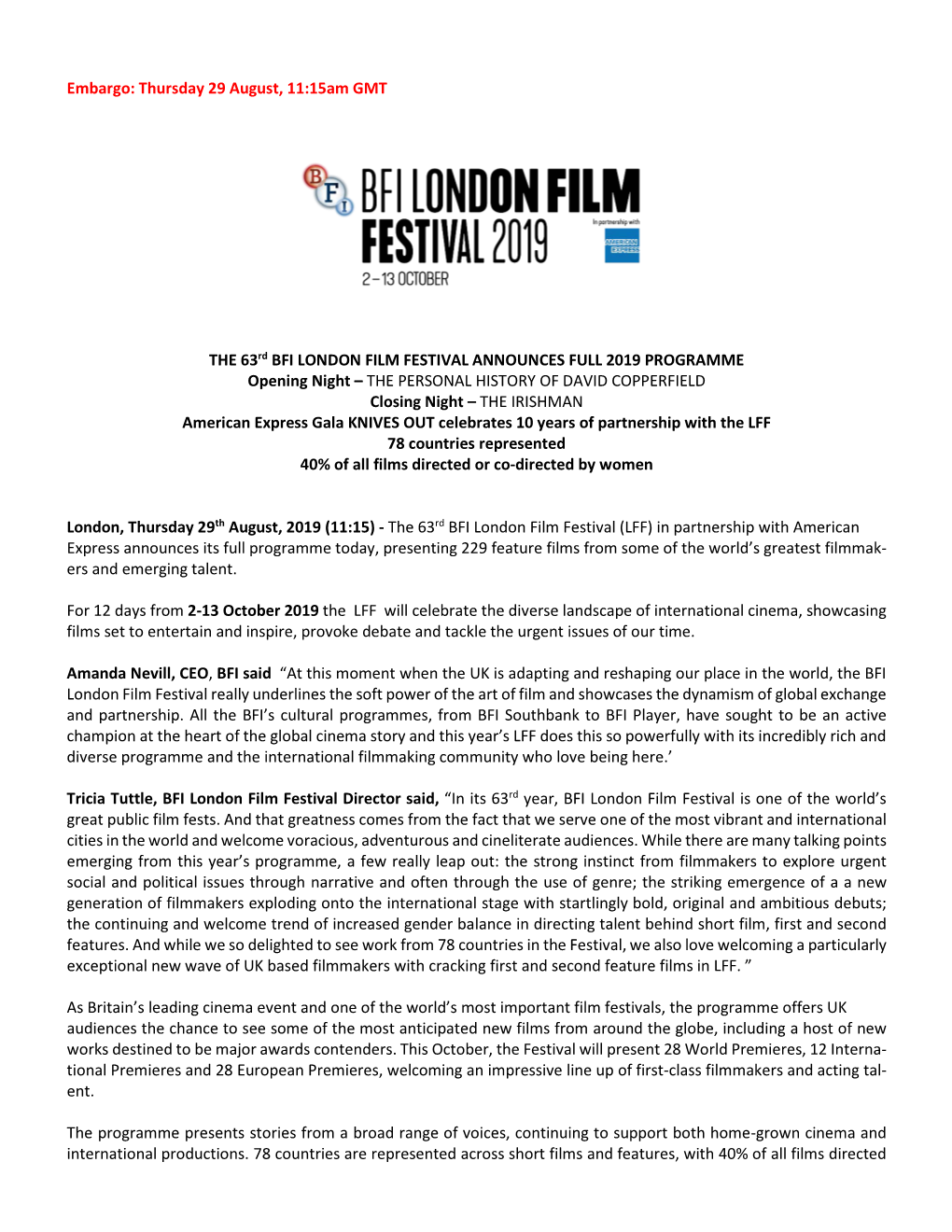 Embargo: Thursday 29 August, 11:15Am GMT the 63Rd BFI