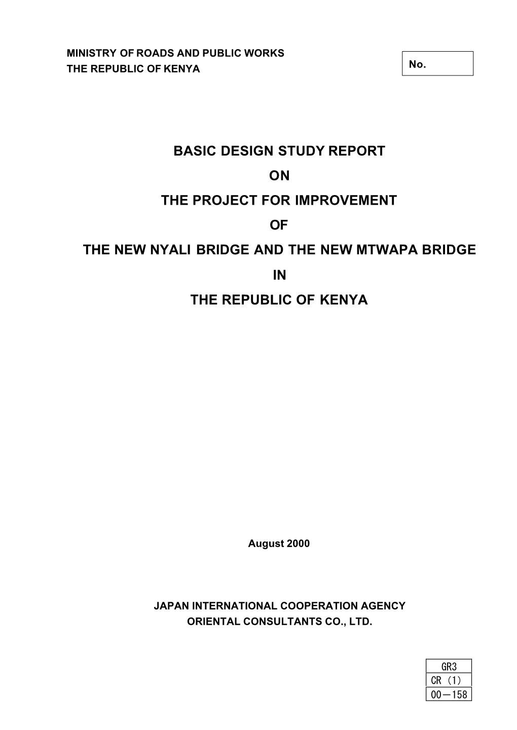 Basic Design Study Report on the Project for Improvement of the New Nyali Bridge and the New Mtwapa Bridge in the Republic of Kenya