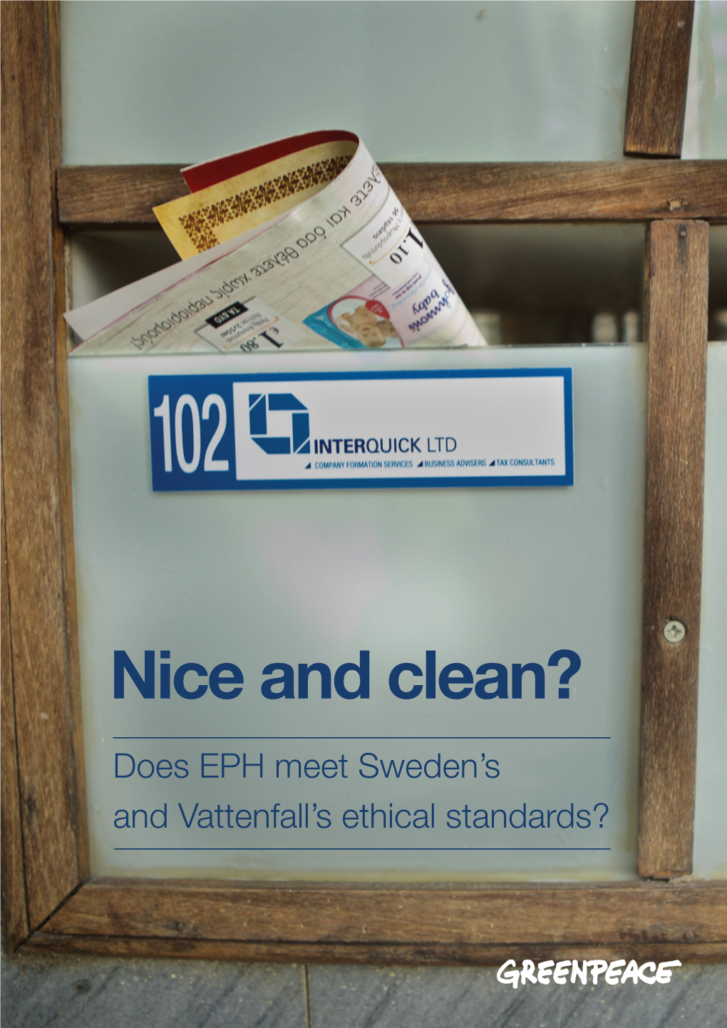 Nice and Clean? Does EPH Meet Sweden’S and Vattenfall’S Ethical Standards?