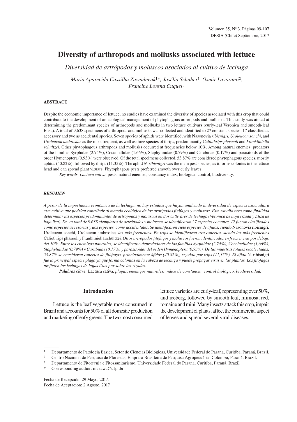 Diversity of Arthropods and Mollusks Associated with Lettuce Diversidad De Artrópodos Y Moluscos Asociados Al Cultivo De Lechuga