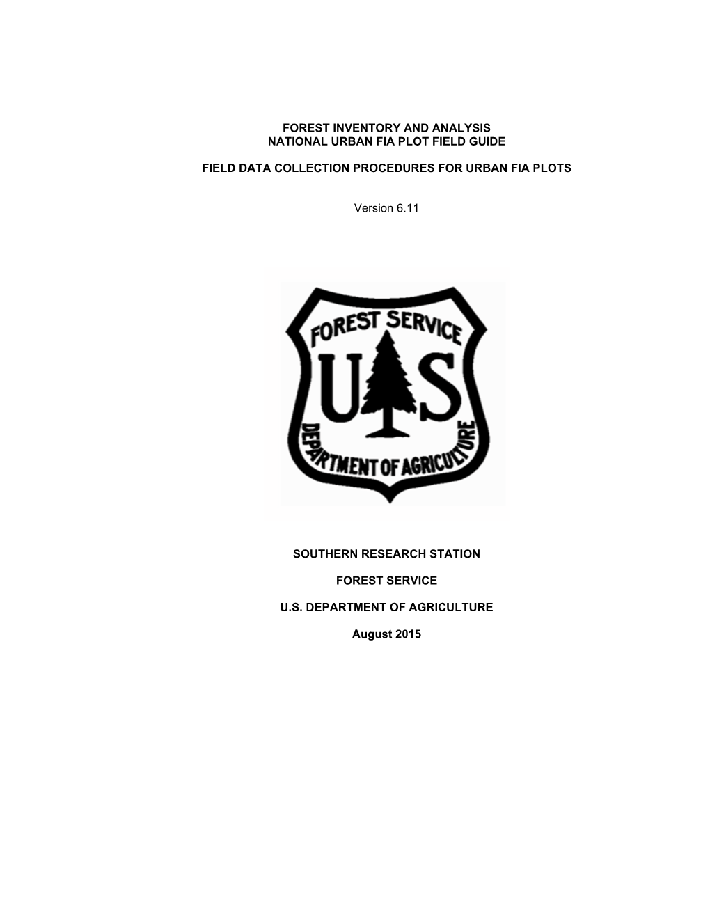 Forest Inventory and Analysis National Urban Fia Plot Field Guide