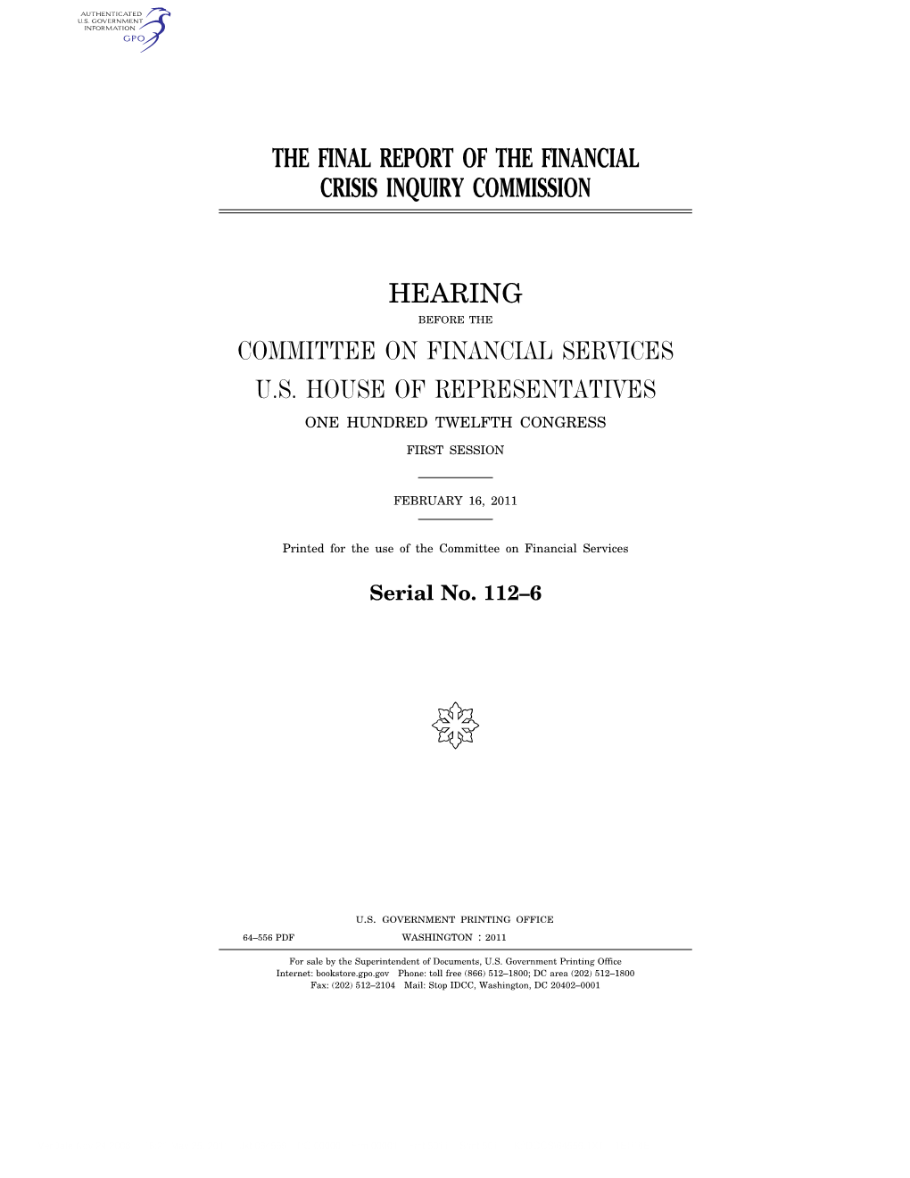 The Final Report of the Financial Crisis Inquiry Commission Hearing