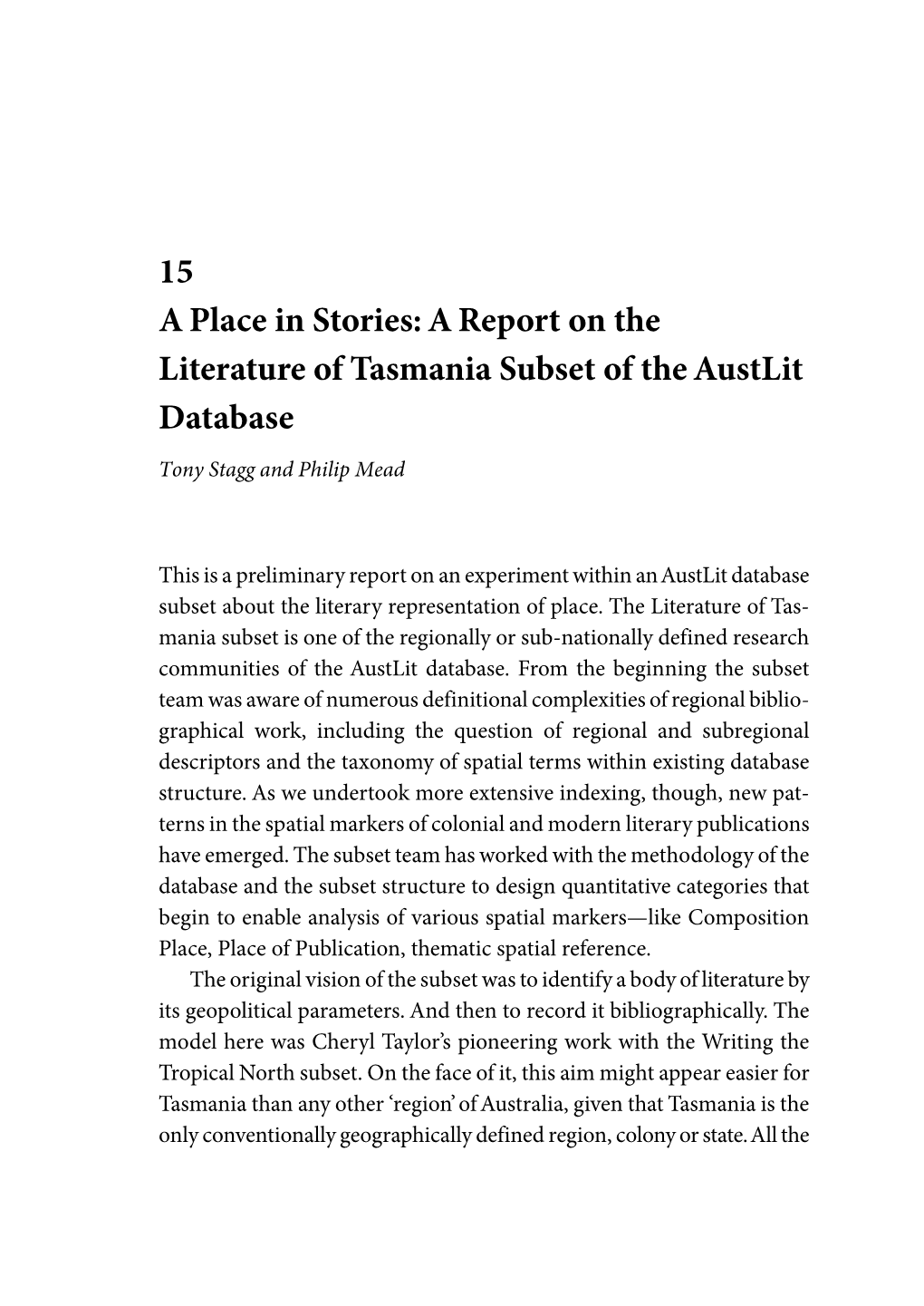 15 a Place in Stories: a Report on the Literature of Tasmania Subset of the Austlit Database