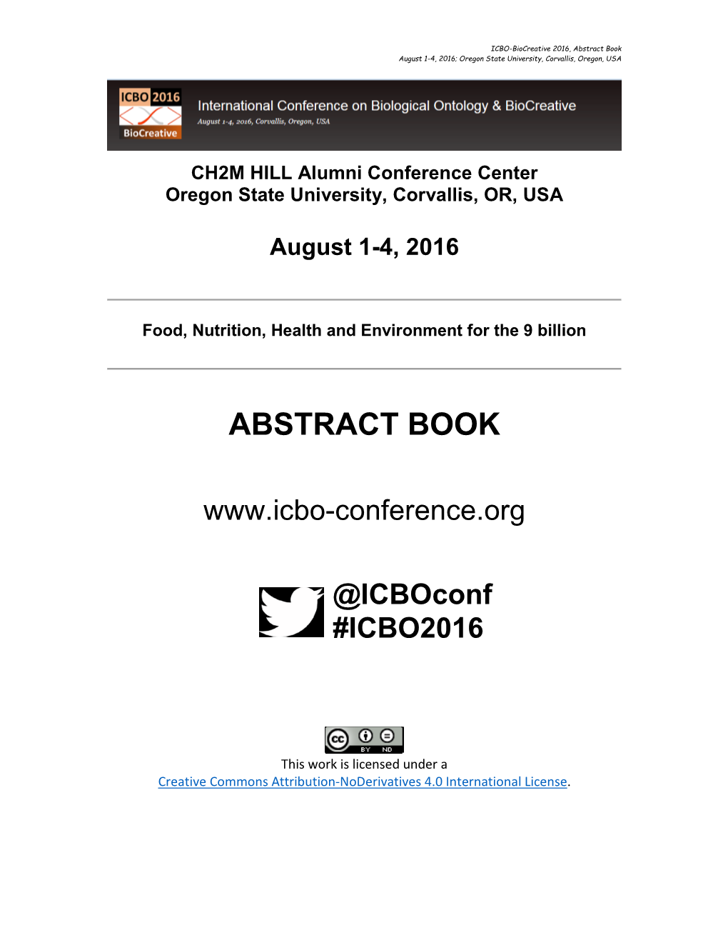 Abstract Book August 1-4, 2016; Oregon State University, Corvallis, Oregon, USA