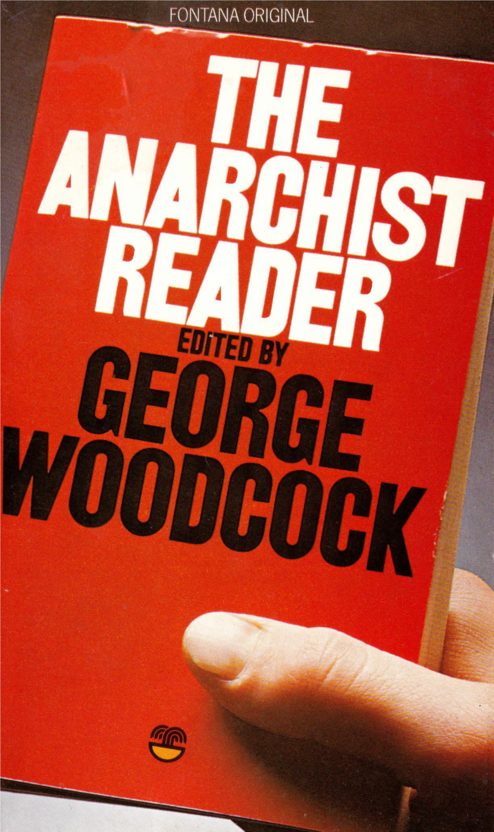 The Anarchist Reader