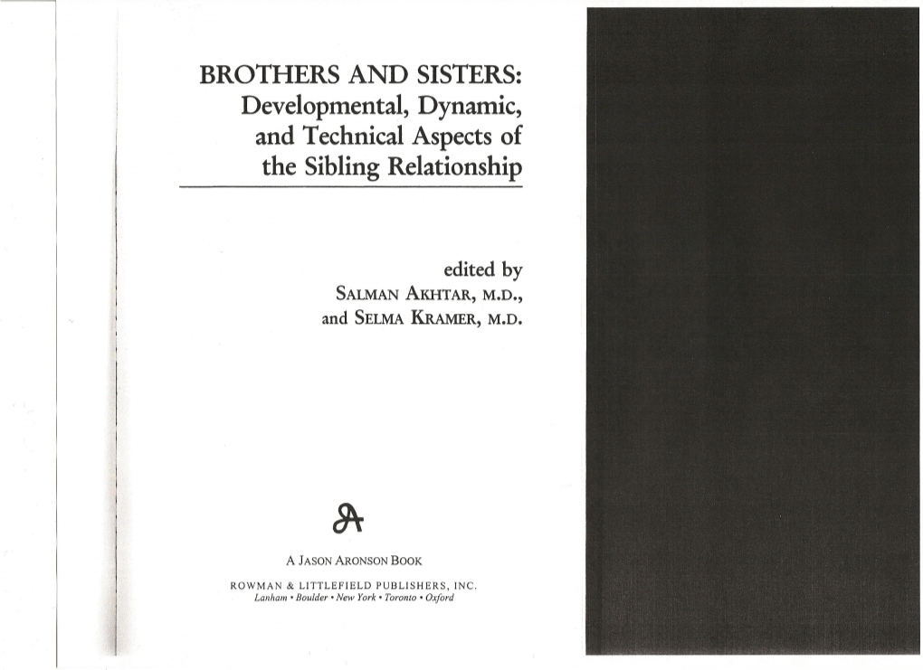Developmental, Dynamic, and Technical Aspects of the Sibling Relationship