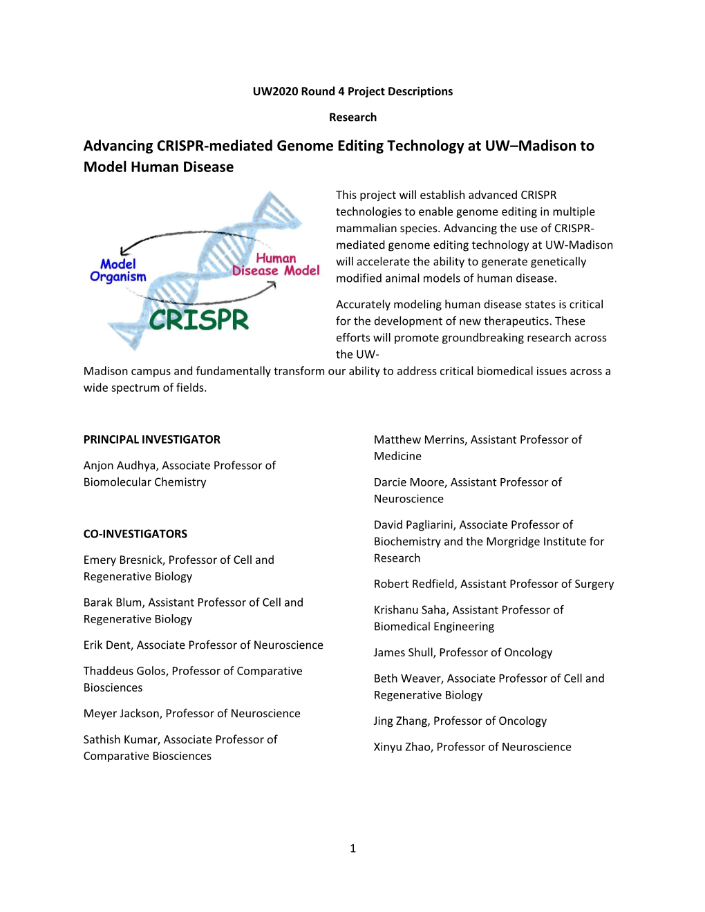 Advancing CRISPR-Mediated Genome Editing Technology at UW–Madison to Model Human Disease