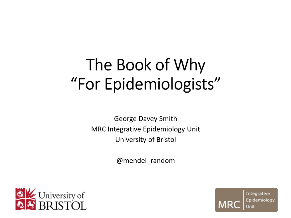 The Book of Why “For Epidemiologists”