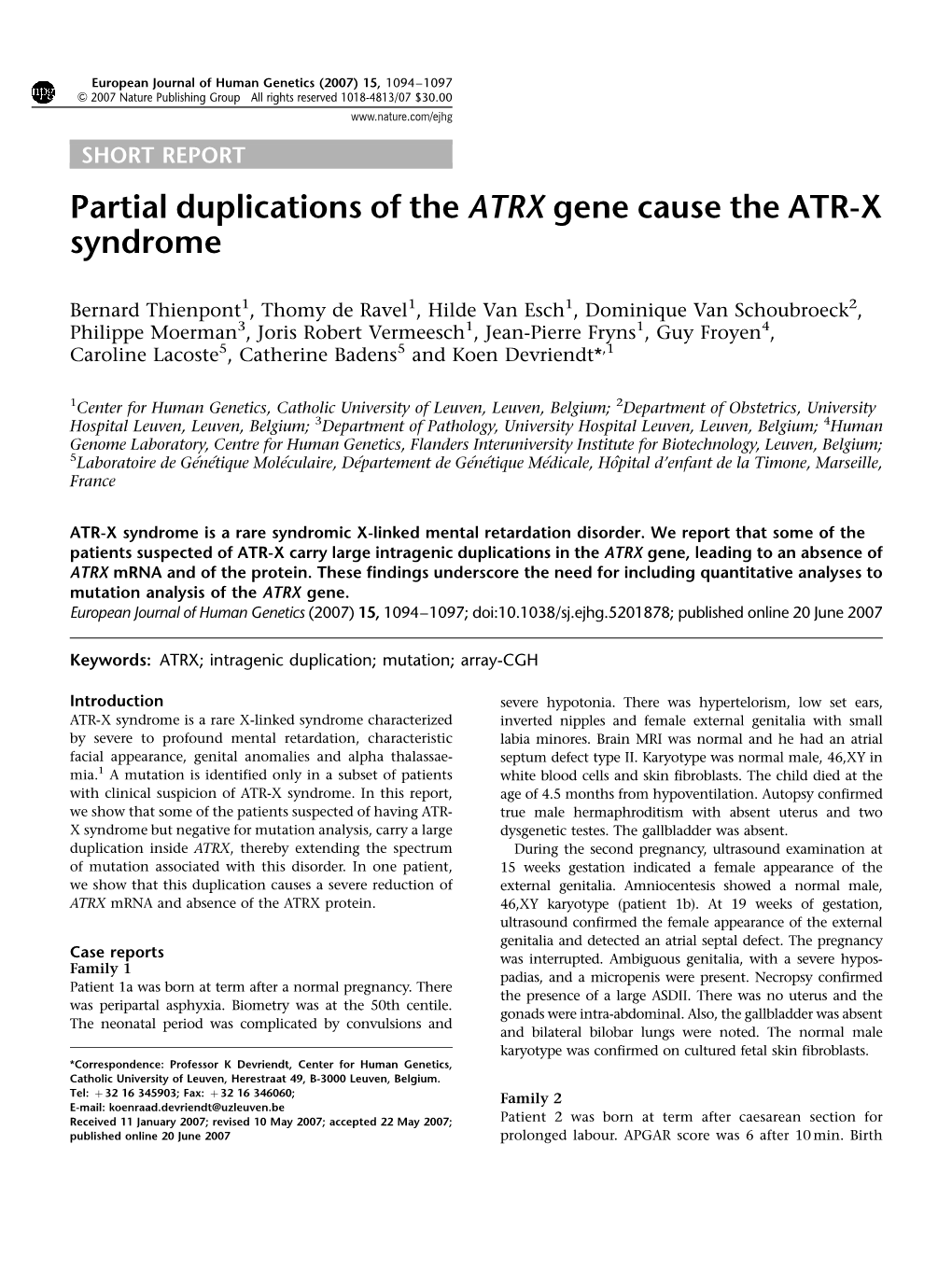 Partial Duplications of the ATRX Gene Cause the ATR-X Syndrome