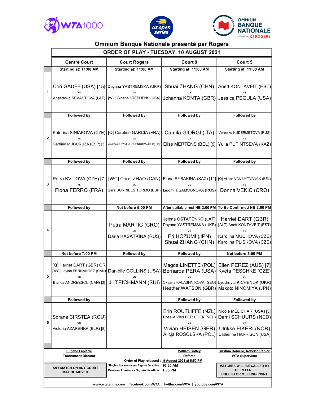 Omnium Banque Nationale Présenté Par Rogers ORDER of PLAY - TUESDAY, 10 AUGUST 2021