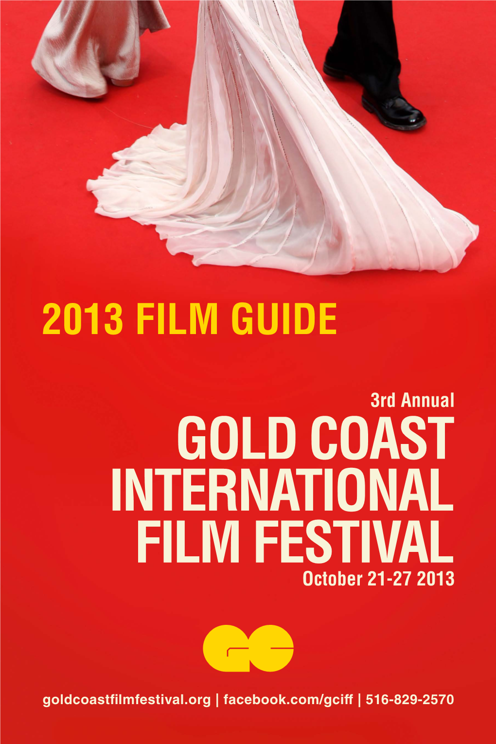 GOLD COAST INTERNATIONAL FILM FESTIVAL October 21-27 2013