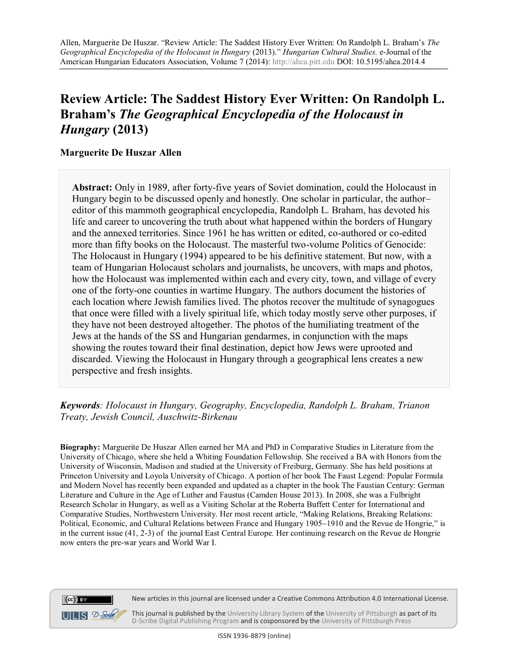 The Saddest History Ever Written: on Randolph L. Braham's The