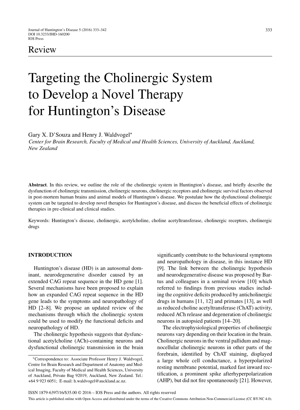 Targeting the Cholinergic System to Develop a Novel Therapy for Huntington’S Disease