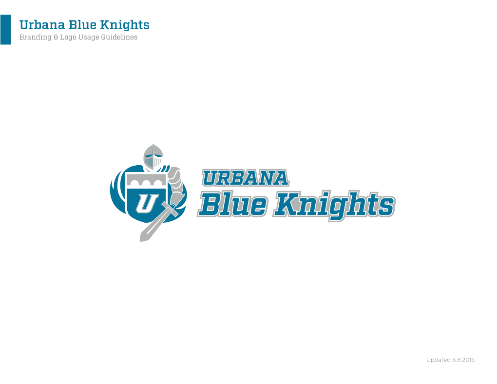 Urbana Blue Knights Branding & Logo Usage Guidelines