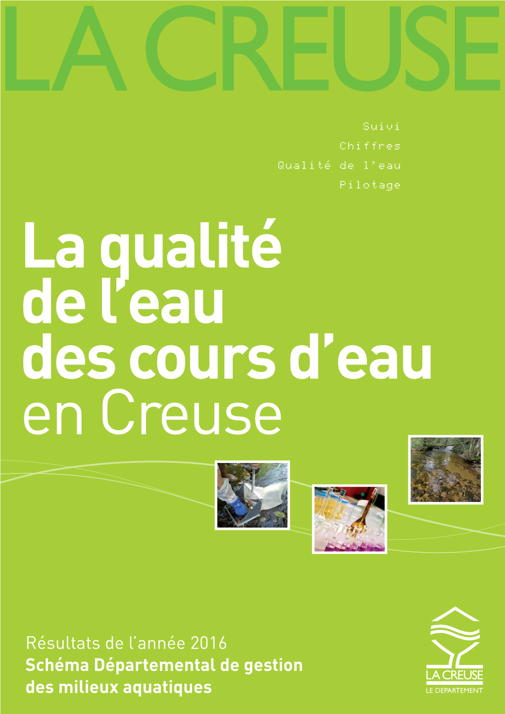 Qualité Des Cours D'eau De La Creuse 2016