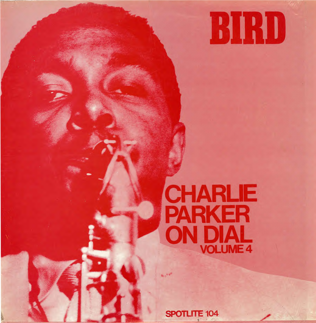 Charlie Parker on Dial Volume 4