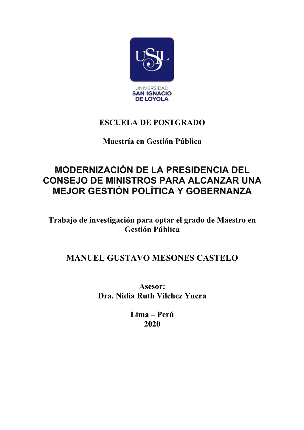 Modernización De La Presidencia Del Consejo De Ministros Para Alcanzar Una Mejor Gestión Política Y Gobernanza