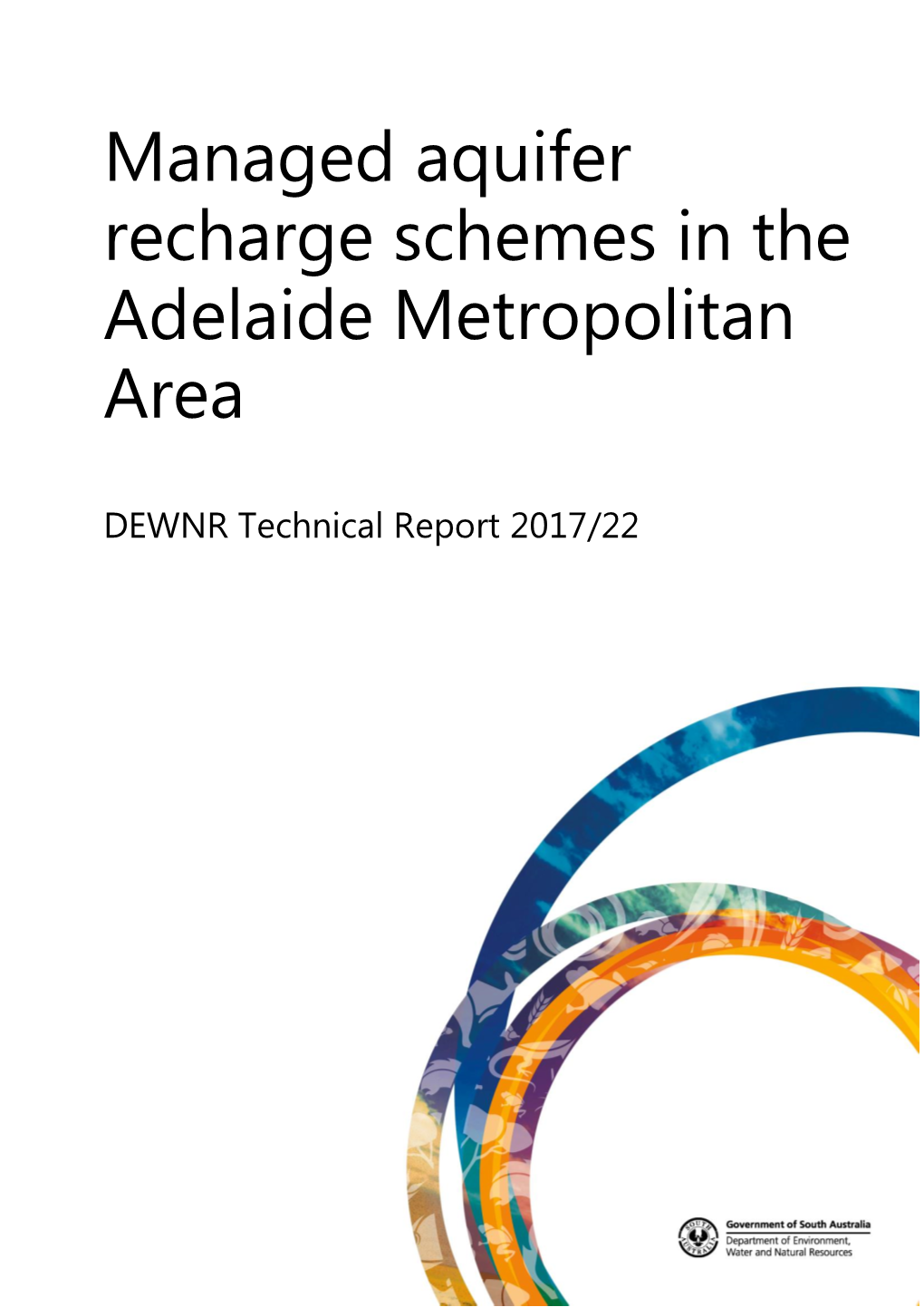Managed Aquifer Recharge Schemes in the Adelaide Metropolitan Area