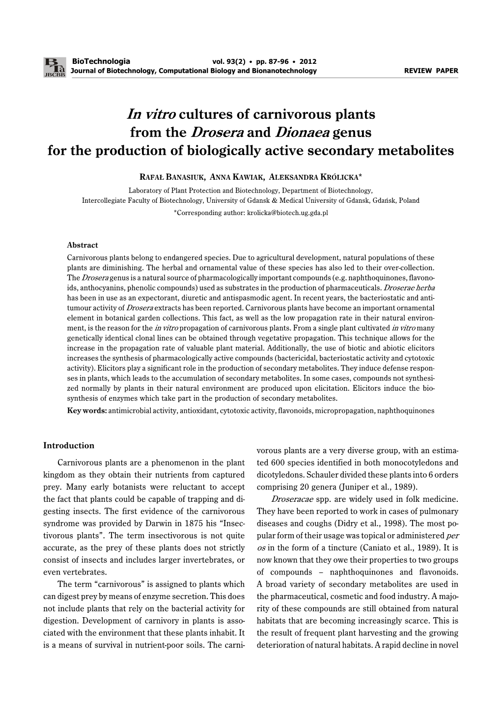 In Vitro Cultures of Carnivorous Plants from the Drosera and Dionaea Genus for the Production of Biologically Active Secondary Metabolites