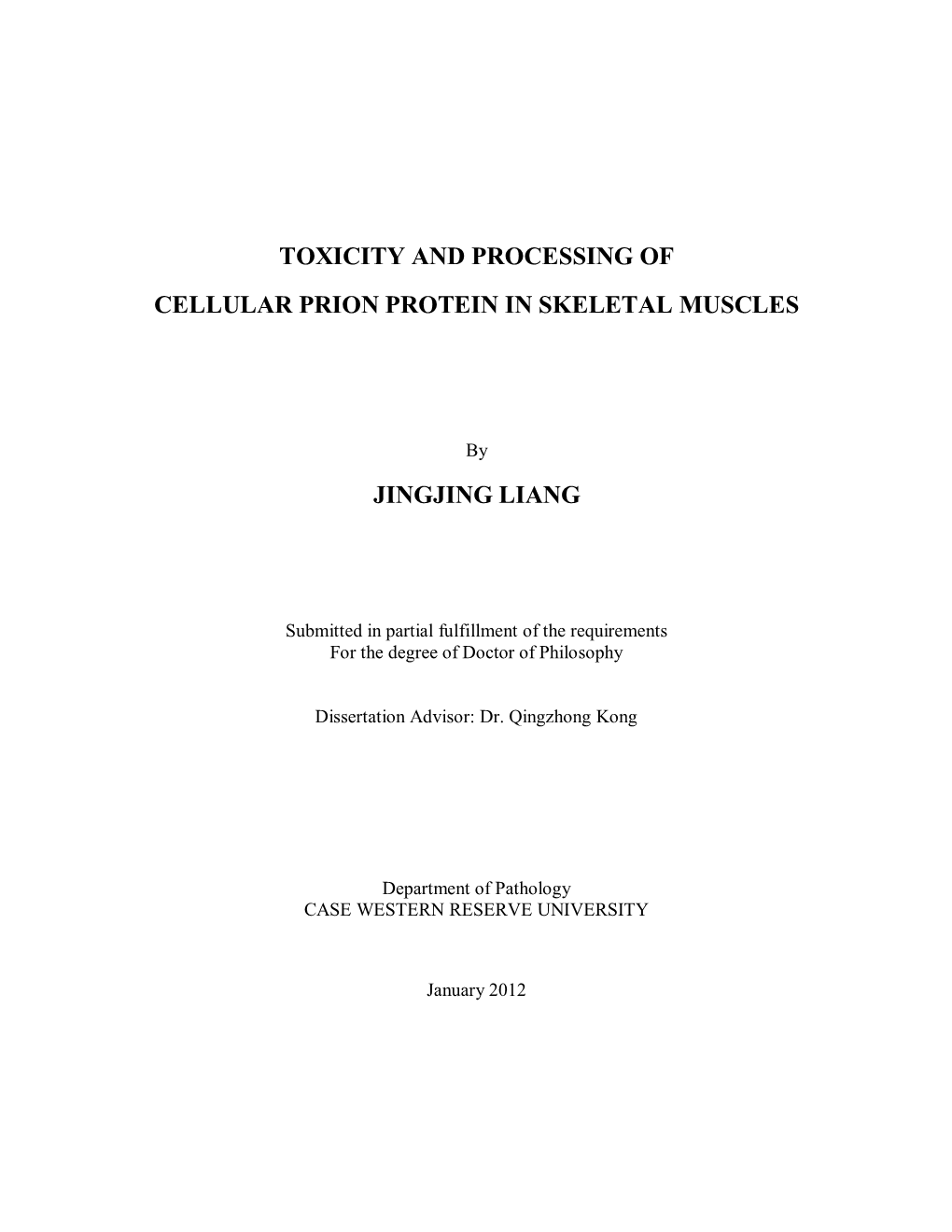 Toxicity and Processing of Cellular Prion Protein in Skeletal Muscles