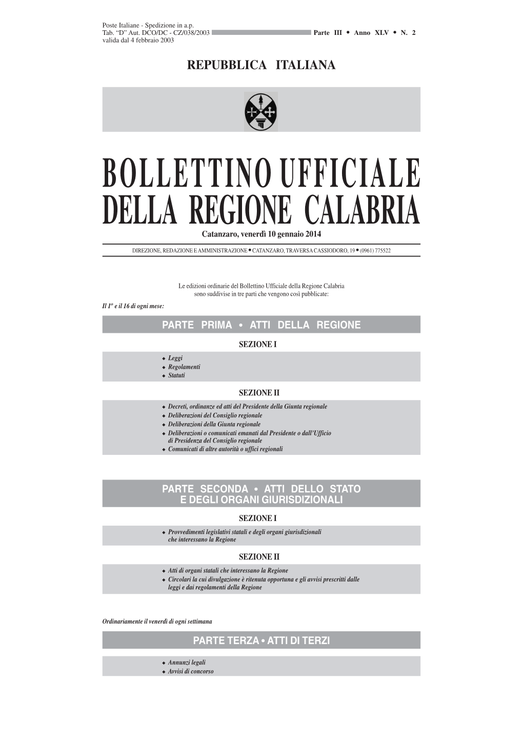 BOLLETTINOUFFICIALE DELLA REGIONE CALABRIA Catanzaro, Venerdì 10 Gennaio 2014