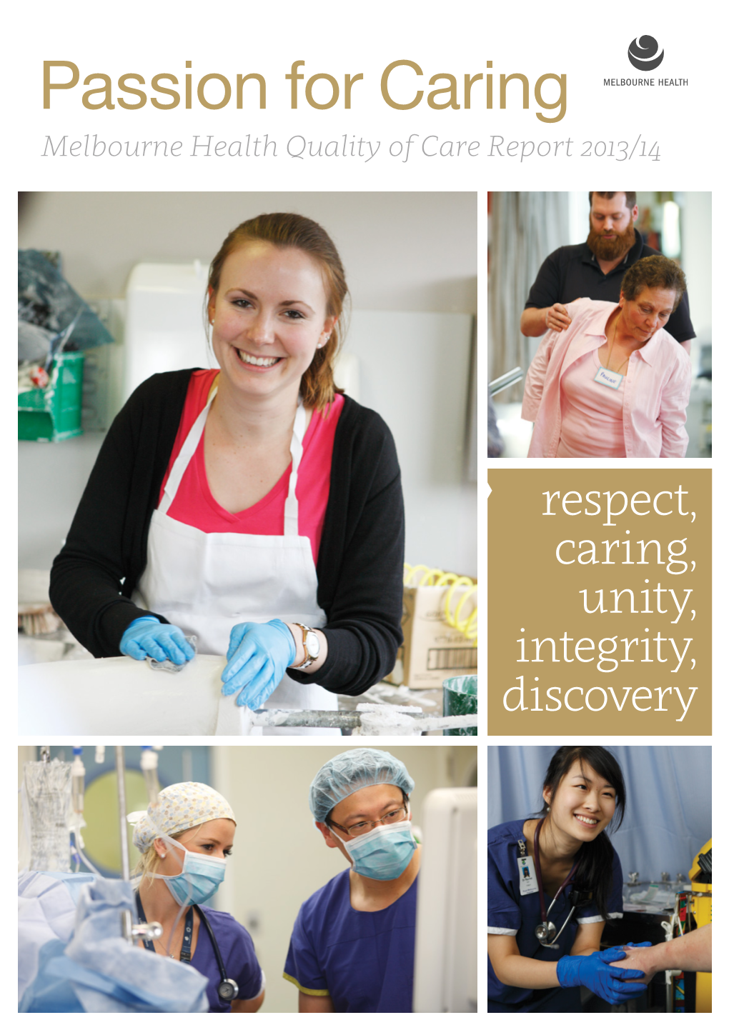 Passion for Caring Melbourne Health Quality of Care Report 2013/14