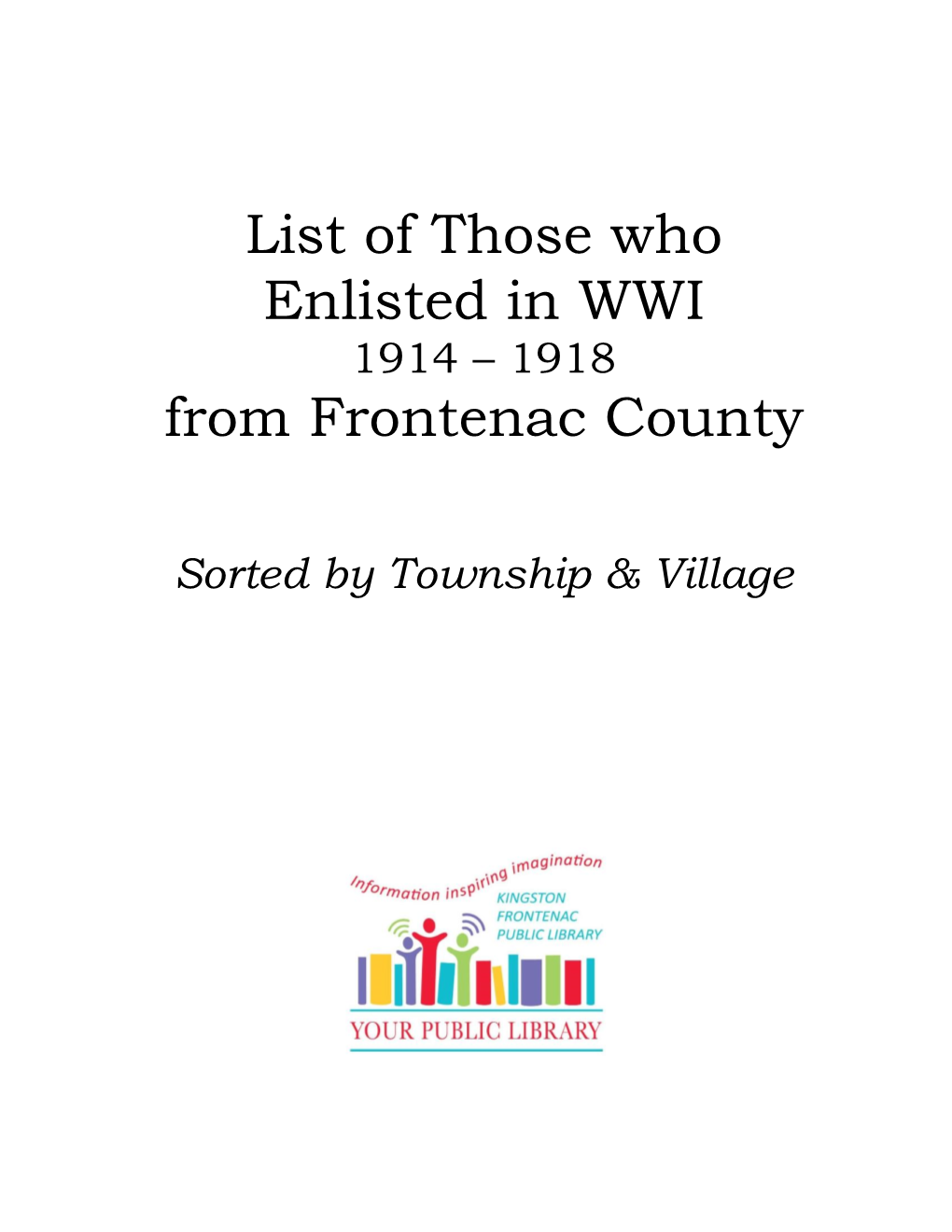 List of Those Who Enlisted in WWI from Frontenac County