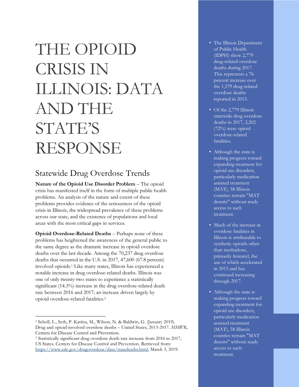The Opioid Crisis in Illinois: Data and the State's Response