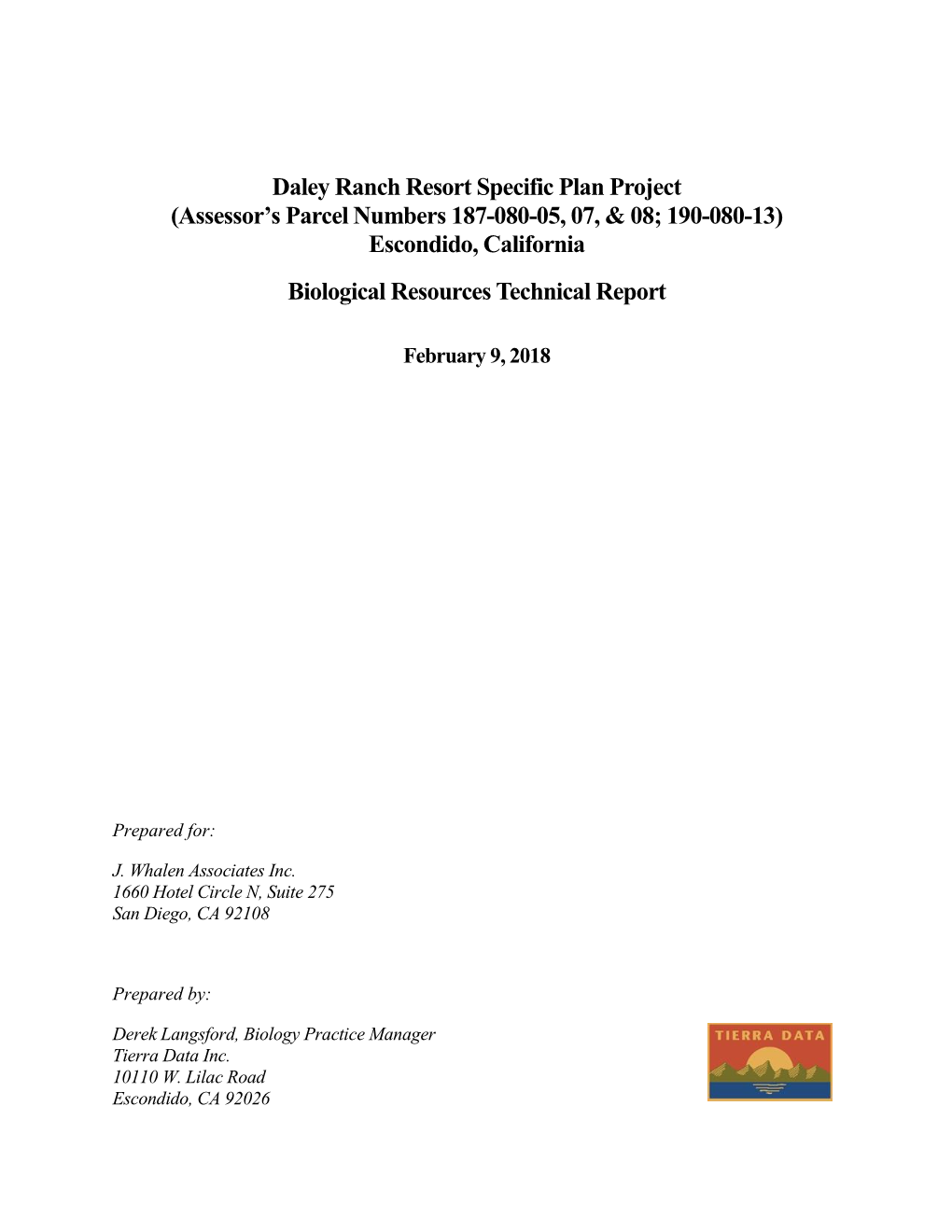 Daley Ranch Resort Specific Plan Project (Assessor’S Parcel Numbers 187-080-05, 07, & 08; 190-080-13) Escondido, California Biological Resources Technical Report