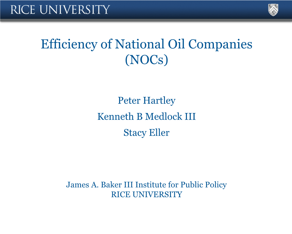 Efficiency of National Oil Companies (Nocs)