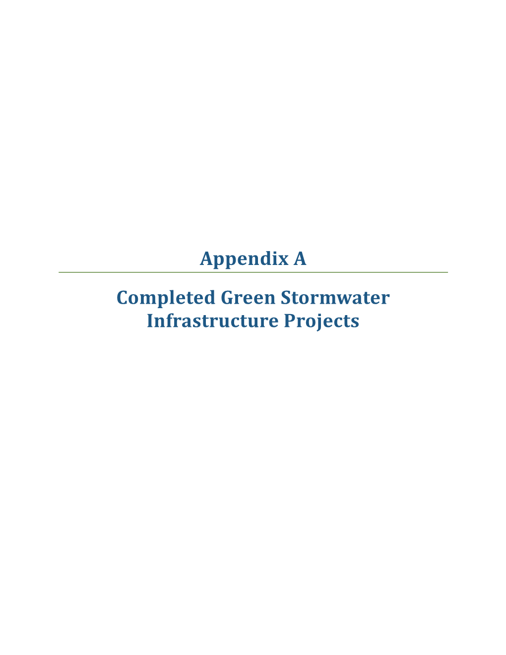 Appendix a Completed Green Stormwater Infrastructure Projects