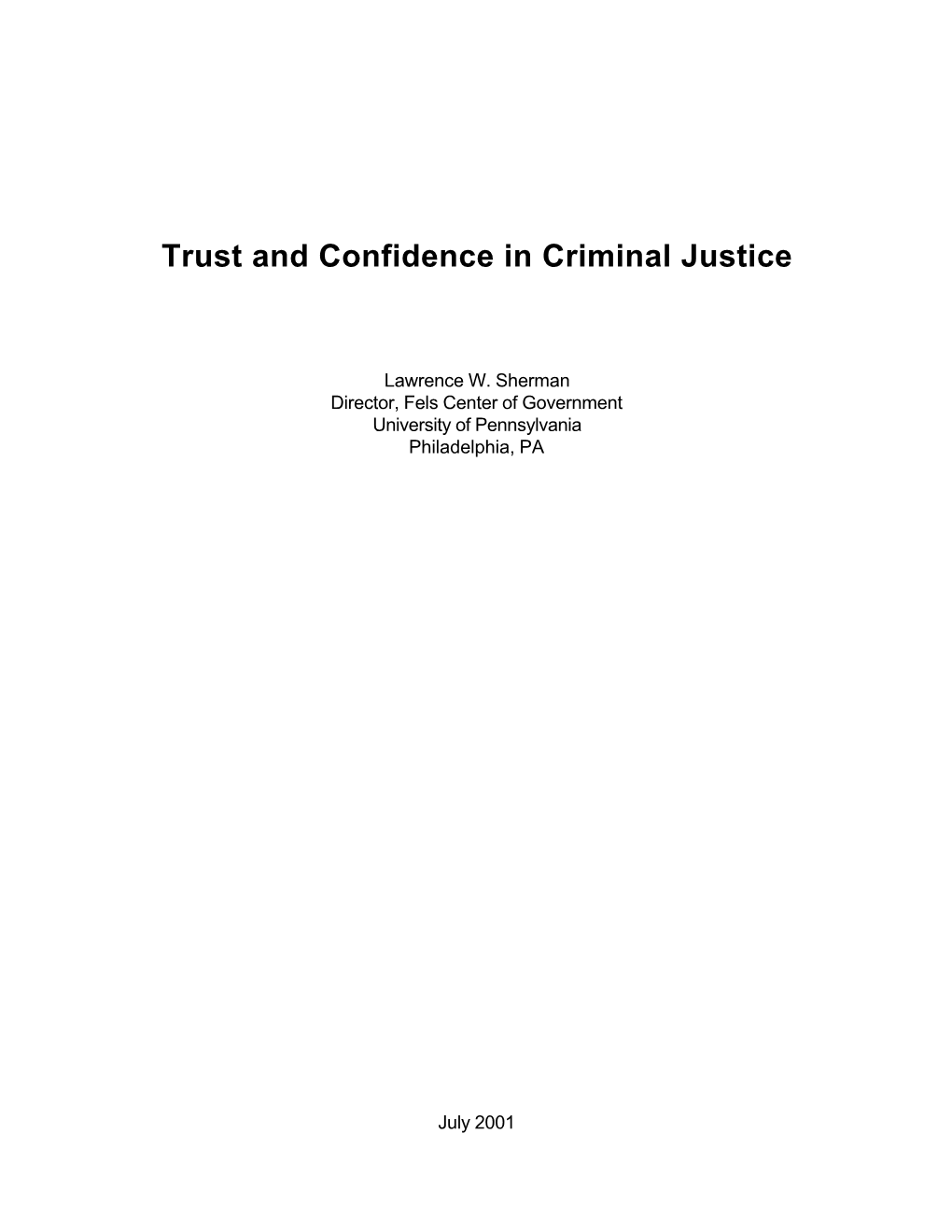 Trust and Confidence in Criminal Justice