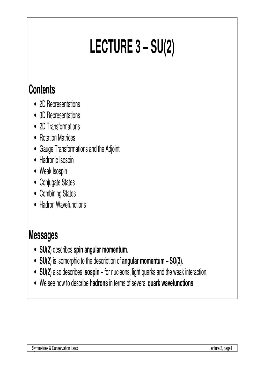 Lecture 3 – Su(2)