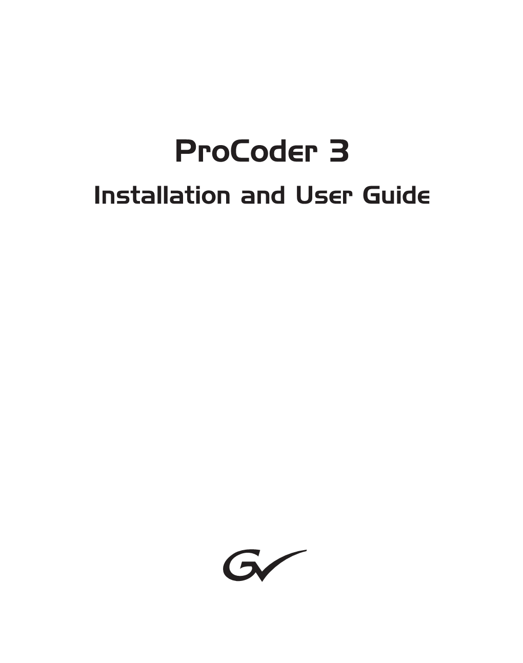 Procoder 3 Installation and User Guide Procoder 3